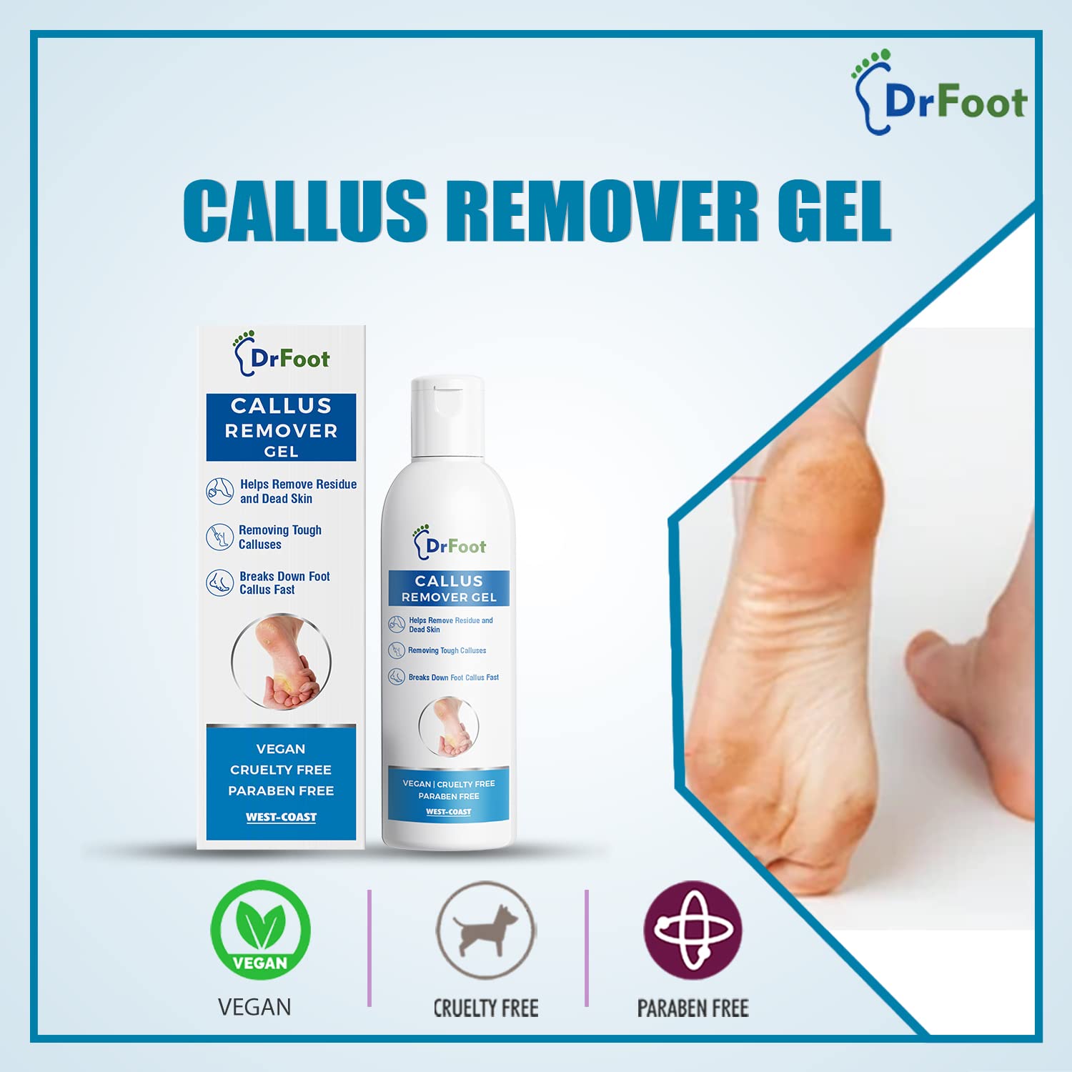 Dr Foot Callus Remover Gel Helps to remove Calluses and Corns also
